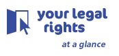 Your Legal Rights at a glance